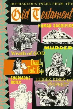 Outrageous Tales From The Old Testament
