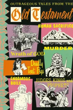 Outrageous Tales From The Old Testament