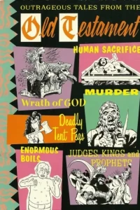 Outrageous Tales From The Old Testament