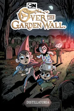 Over the Garden Wall: Distillatoria