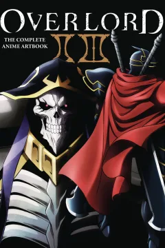 Overlord: The Complete Anime Artbook II III