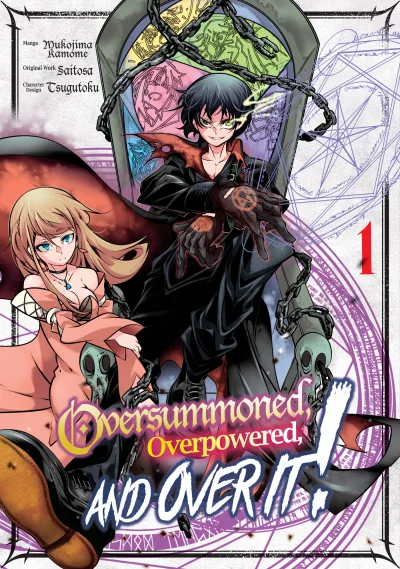 Oversummoned, Overpowered, and Over It! (2022) - Series 