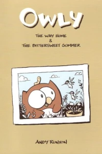 Owly: The Way Home & The Bittersweet Summer