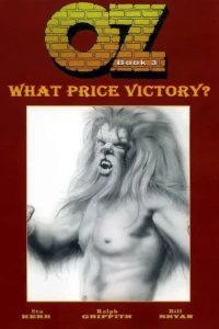 Oz: What Price Victory?