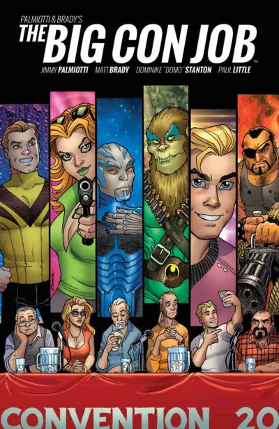 Palmiotti & Brady's The Big Con Job (2016) - Series 