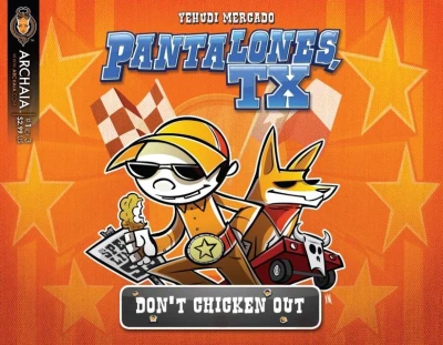 Pantalones, TX: Don't Chicken Out (2012) - Series 