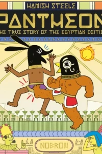 Pantheon: The True Story of the Egyptian Deities