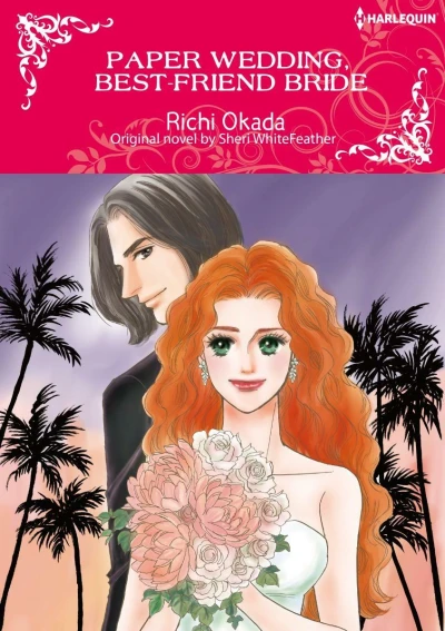 Paper Wedding, Best-Friend Bride (2021) - Series 