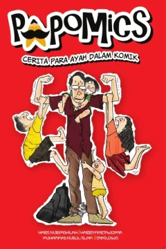 Papomics: Cerita Para Ayah Dalam Komik