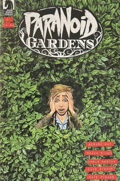 Paranoid Gardens