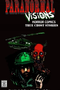 Paranormal Visions Horror Comics: True Ghost Stories