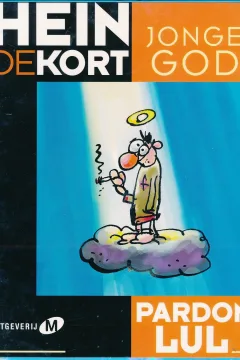 Pardon Lul - Jonge God
