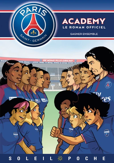 Paris Saint-Germain Academy - Gagner ensemble (2017) - Series 