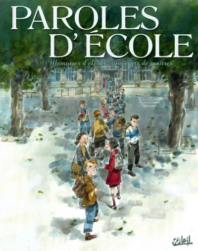 Paroles d'École (2013) - Series 