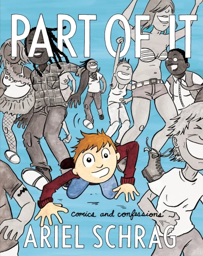Part of It: Comics and Confessions (2018) - Series 