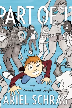 Part of It: Comics and Confessions