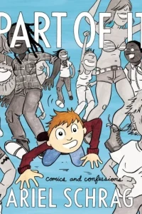 Part of It: Comics and Confessions