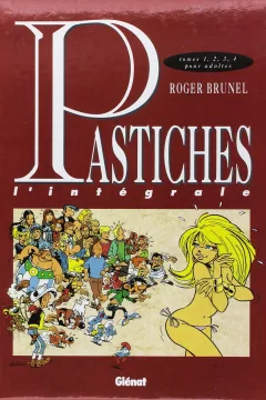 Pastiches, L'Intégrale