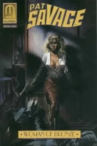 Pat Savage: Woman Of Bronze