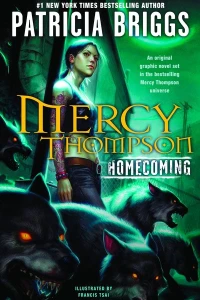 Patricia Briggs' Mercy Thompson: Homecoming