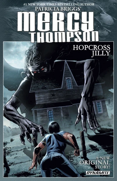 Patricia Briggs' Mercy Thompson: Hopcross Jilly (2015) - Series 