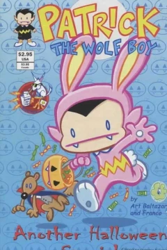 Patrick the Wolf Boy: Another Halloween Special 2002