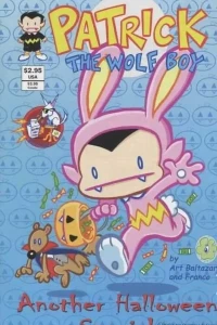Patrick the Wolf Boy: Another Halloween Special 2002