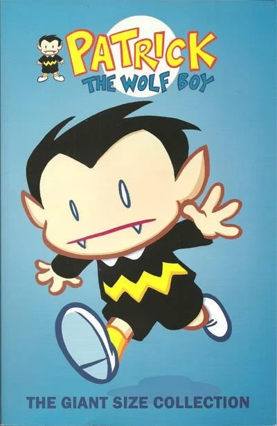 Patrick the Wolf Boy: Giant Size Collection (2004) - Series 