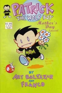 Patrick The Wolf Boy: Mother's Day Special 2001