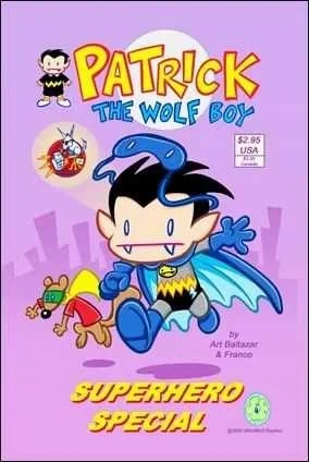 Patrick the Wolf Boy: Super Hero Special 2002 (2002) - Series 