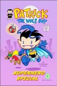 Patrick the Wolf Boy: Super Hero Special 2002