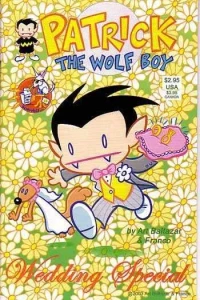 Patrick the Wolf Boy: Wedding Special 2003