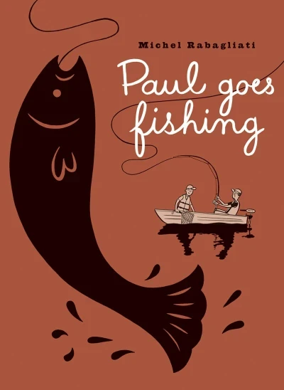 Paul Goes Fishing (Trade Paperback, 2008) - Series 