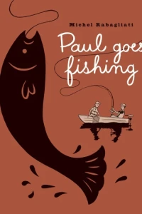 Paul Goes Fishing