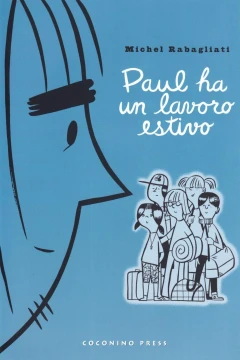 Paul ha un lavoro estivo