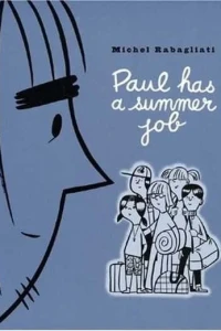 Paul Has A Summer Job