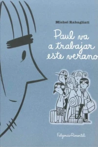 Paul Va a Trabajar Este Verano