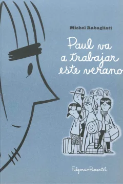 Paul Va a Trabajar Este Verano