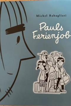 Pauls Ferienjob