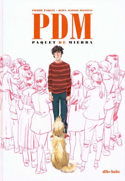 PDM: Paquet de Mierda (2016) - Series 