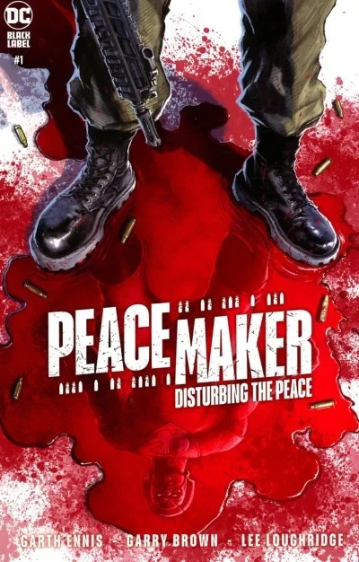 Peacemaker: Disturbing the Peace (2022) - Series 