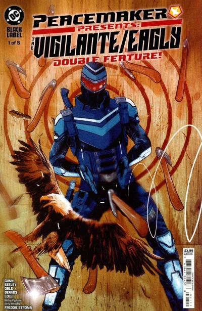 Peacemaker Presents: The Vigilante/Eagly Double Feature! (2025) - Series 