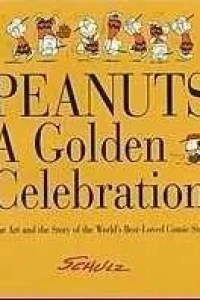 Peanuts: A Golden Celebration