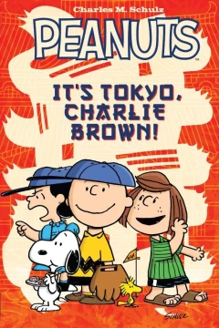 Peanuts: It's Tokyo, Charlie Brown!
