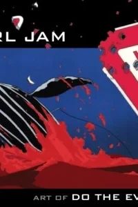 Pearl Jam: Art of Do the Evolution