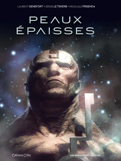 Peaux-Epaisses: Intégrale (2021) - Series 