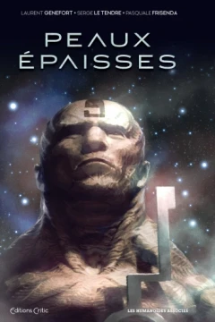 Peaux-Epaisses: Intégrale