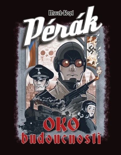 Pérák: Oko Budoucnosti (2001) - Series 