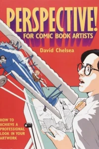 Perspective! For Comic Book Artists