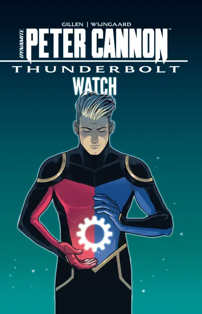 Peter Cannon: Thunderbolt: Watch (2020) - Series 